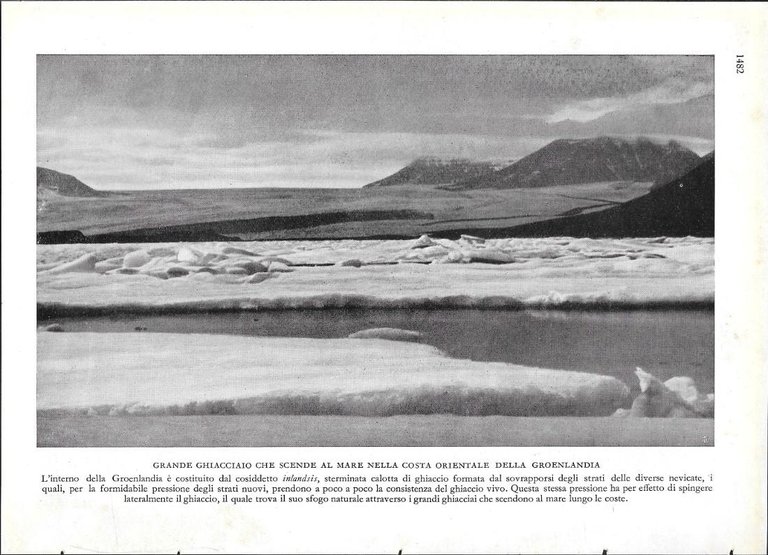 La baleniera della Spedizione Italiana bloccata dai ghiacci/Ghiacciaio che scende …