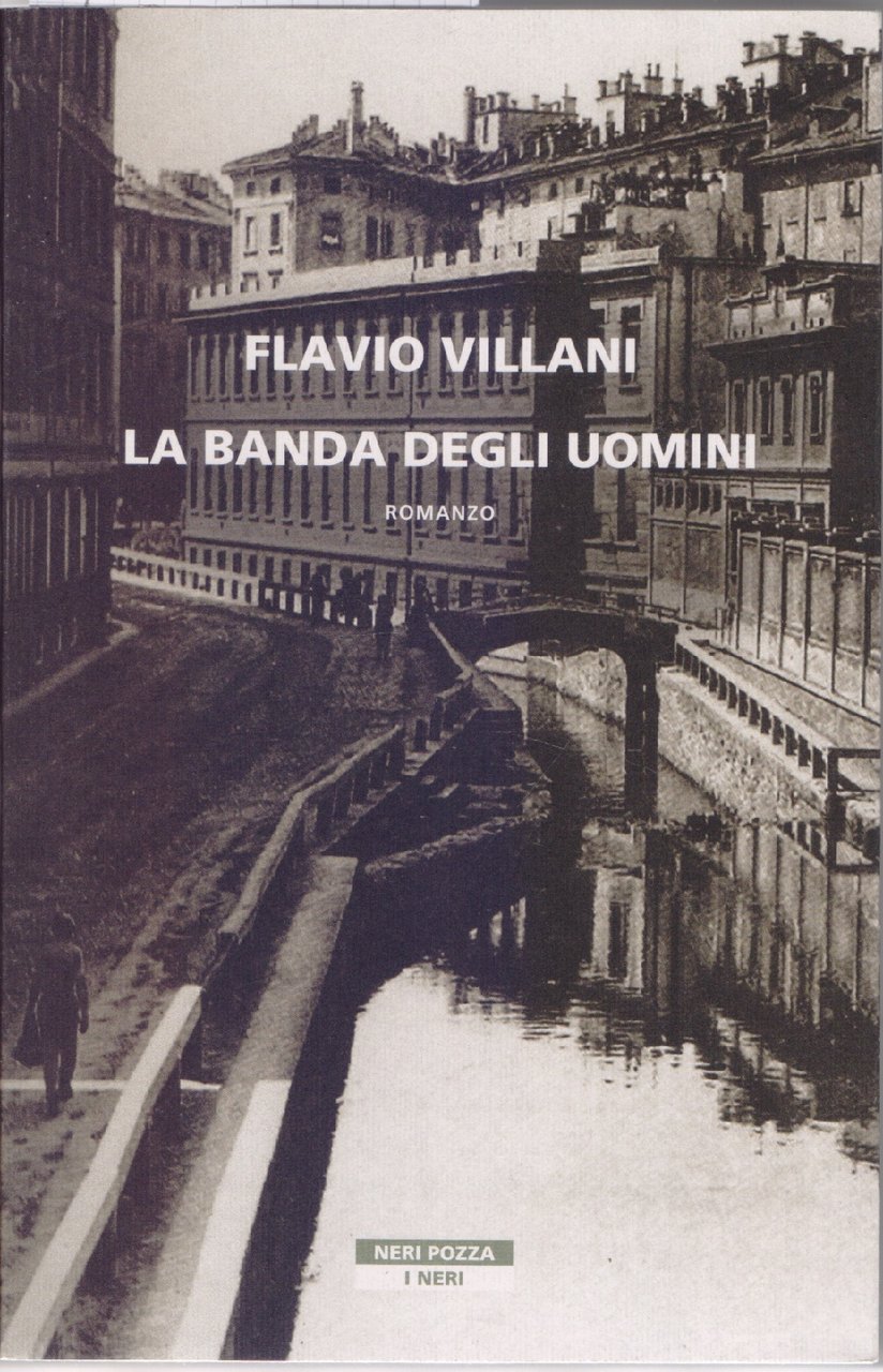 La banda degli uomini - Flavio Villani