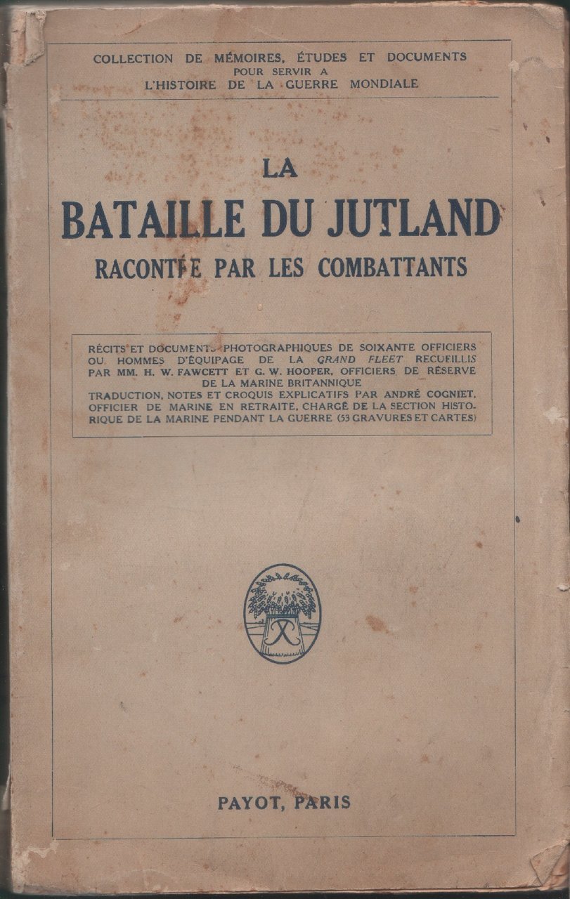La bataille du Jutland racontée par les combattants