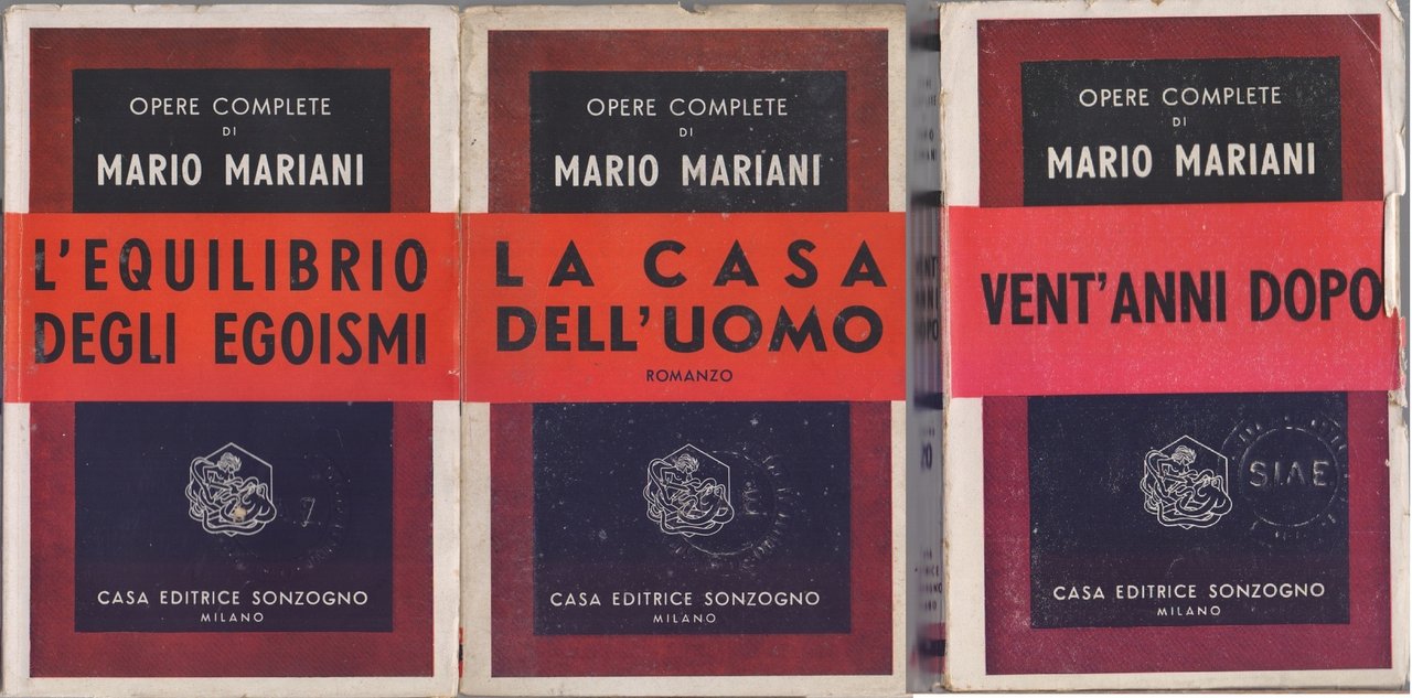 La casa dell'uomo; L'equilibrio degli egoismi; Vent'anni dopo - Mario …