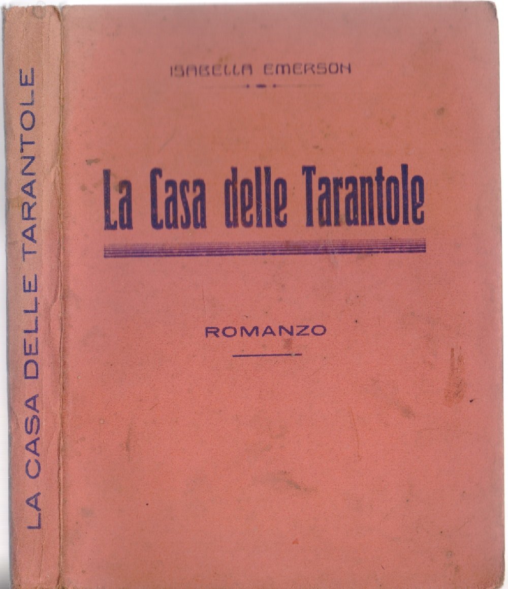 La casa delle tarantole - Isabella Emerson