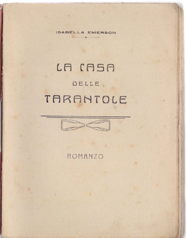 La casa delle tarantole - Isabella Emerson