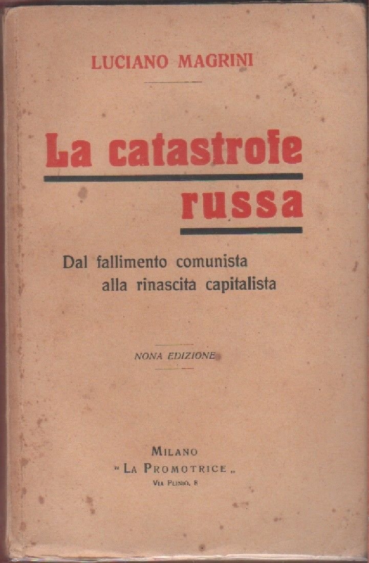 La catastrofe russa - Luciano Magrini