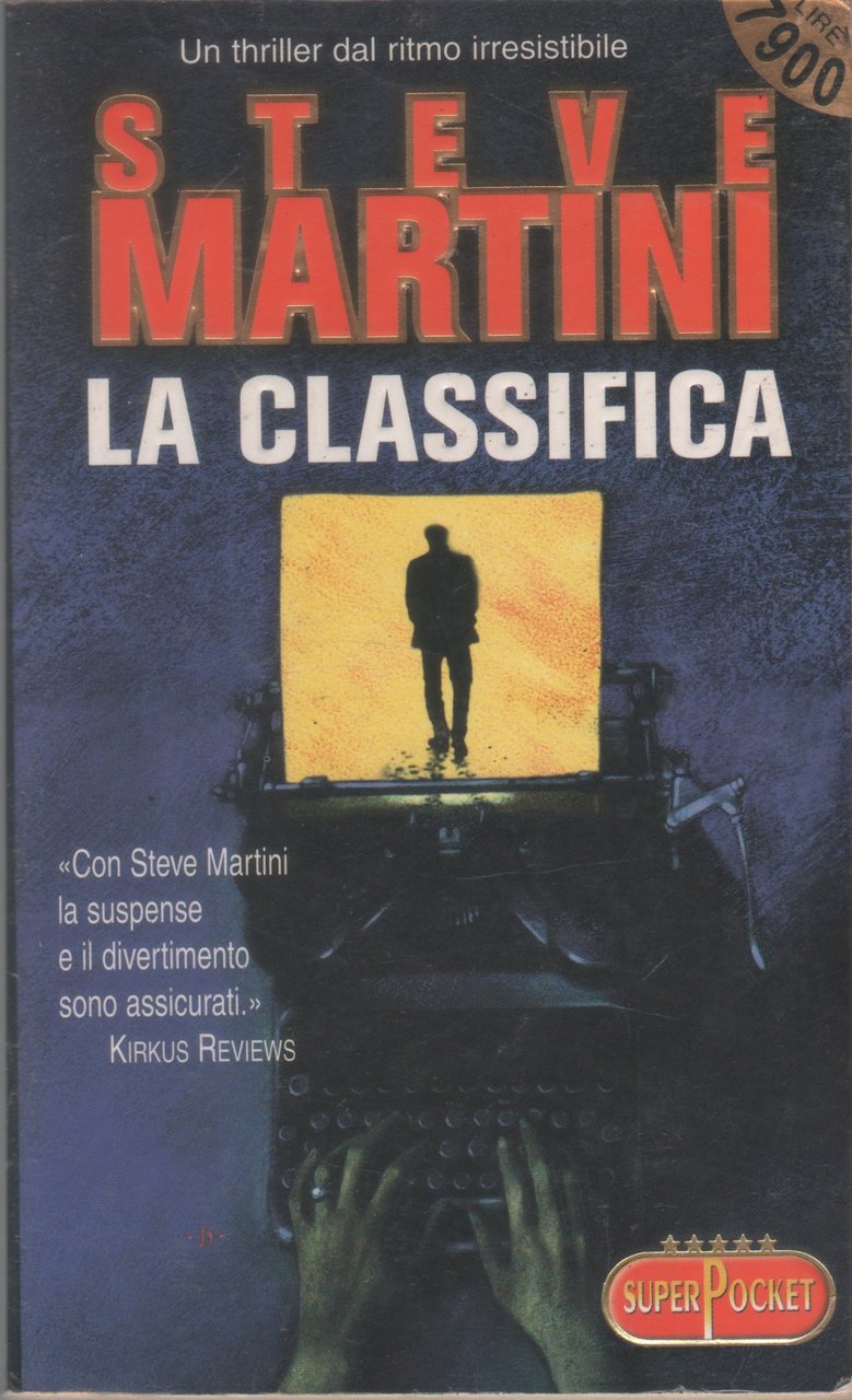 La classifica - Steve Martini