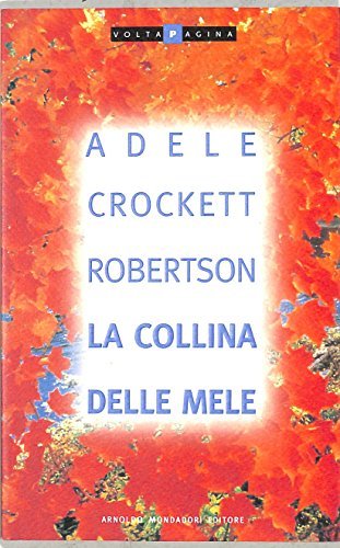 La collina delle mele - Adele Crockett Robertson