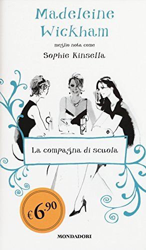 La compagna di scuola - Sophie Kinsella