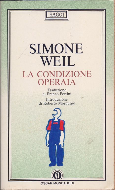 La condizione operaia - Simone Weil