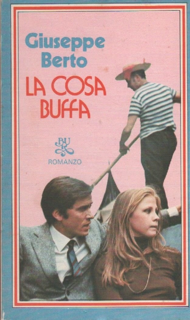 La cosa buffa - Giuseppe Berto