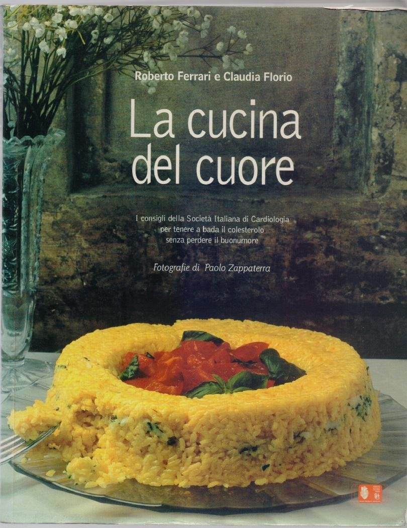 La cucina del cuore - Roberto Ferrari e Claudia Florio