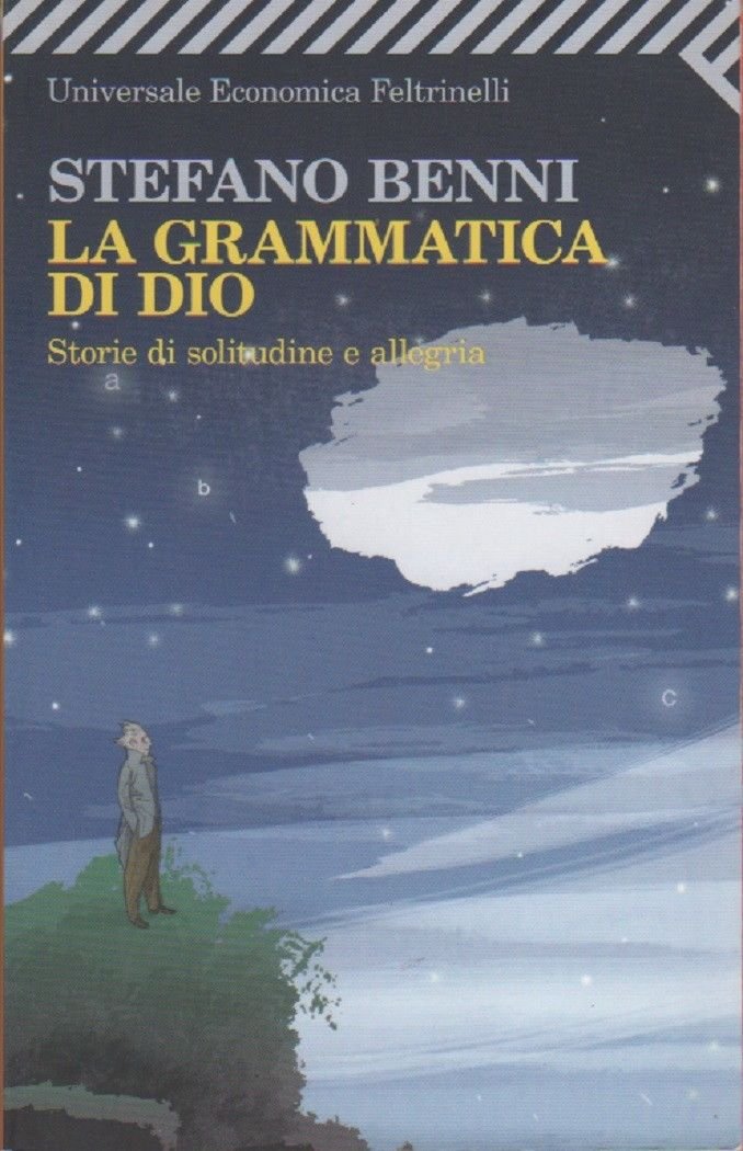 La grammatica di Dio - Stefano Benni