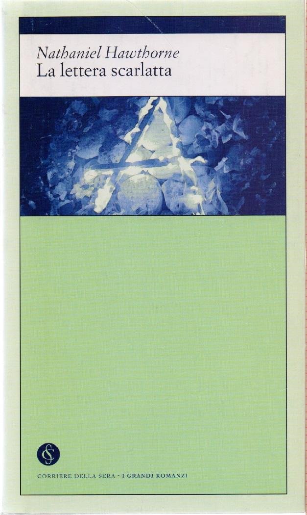 La lettera scarlatta - Nathaniel Hawthorne