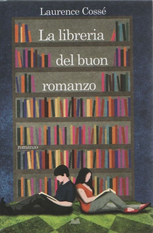 La libreria del buon romanzo - Laurence Cossé
