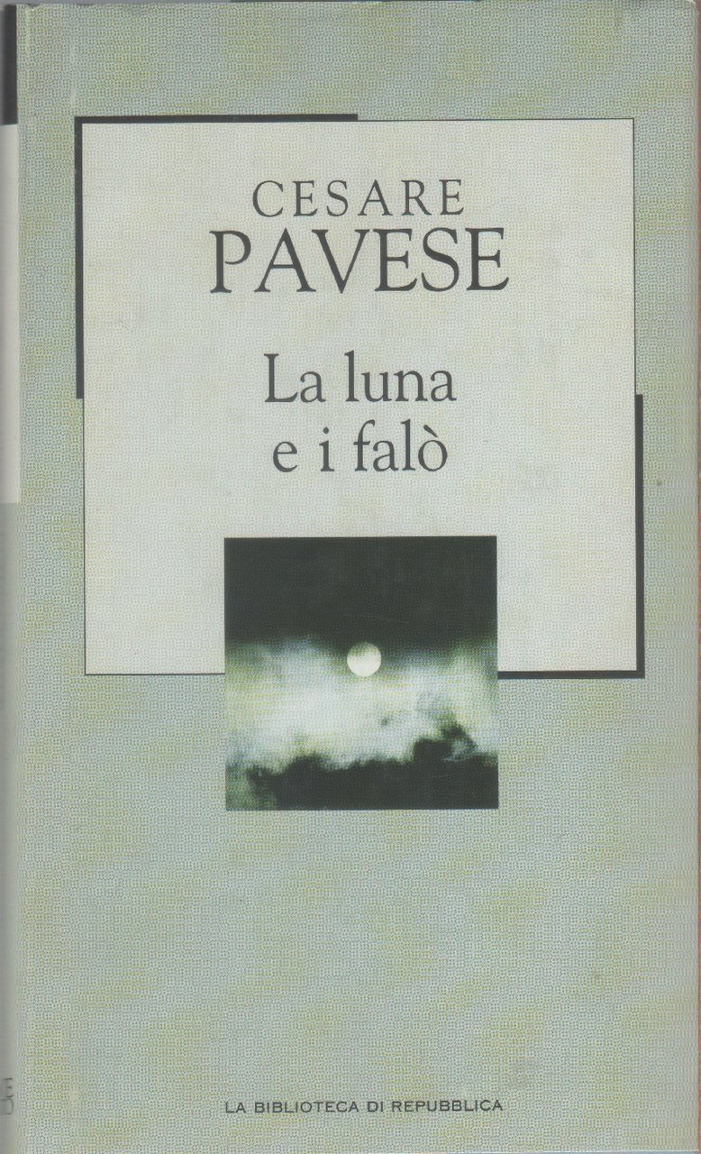 La luna e i falò