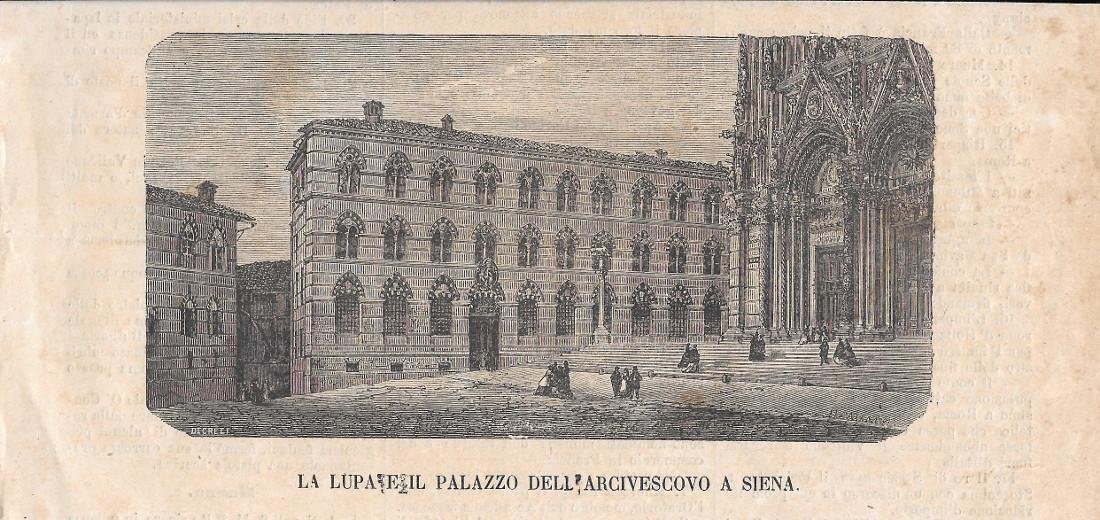 La Lupa e il palazzo dell'Arcivescovo a Siena. Stampa 1873