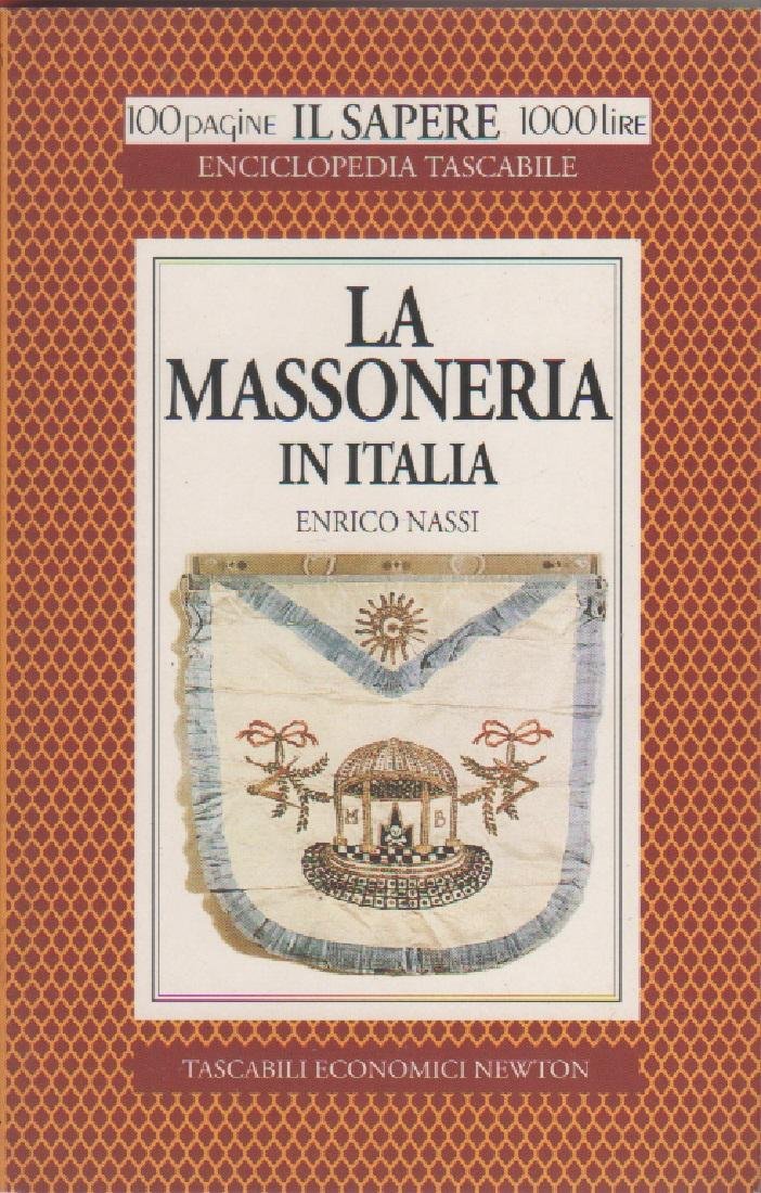La massoneria in Italia - Enrico Nassi