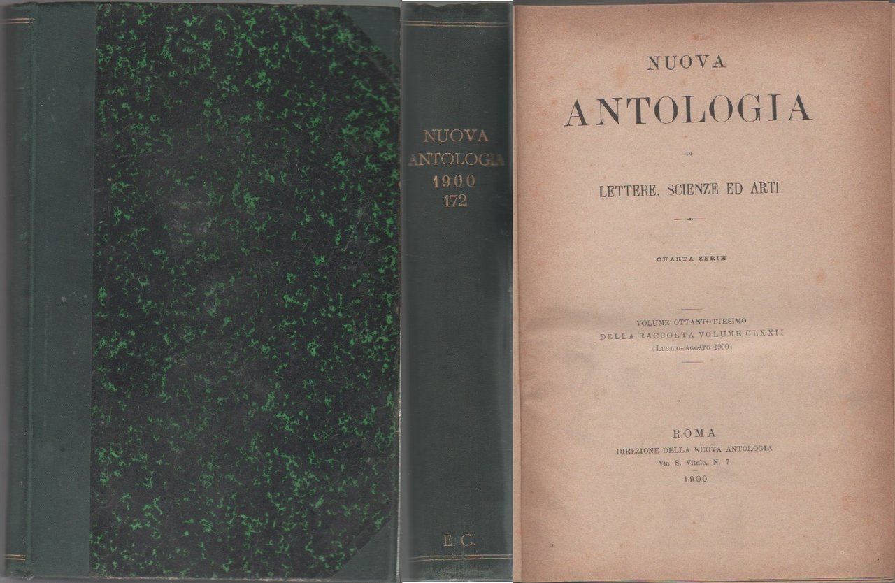La Nuova Antologia di Scienza, Lettere ed Arti. vol. LXXXVII …