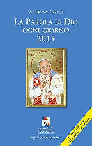 La parola di Dio ogni giorno 2015 - Vincenzo Paglia