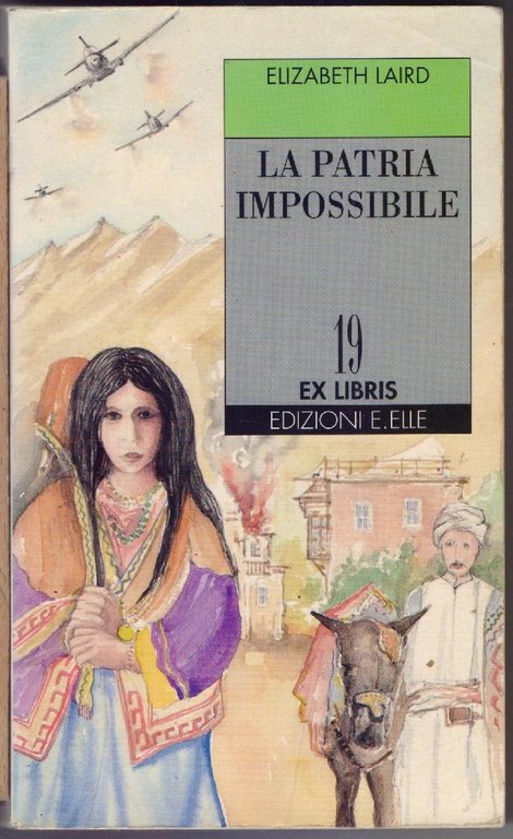 La patria impossibile - Elizabeth Laird