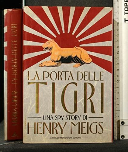 La porta delle tigri - Henry Meigis