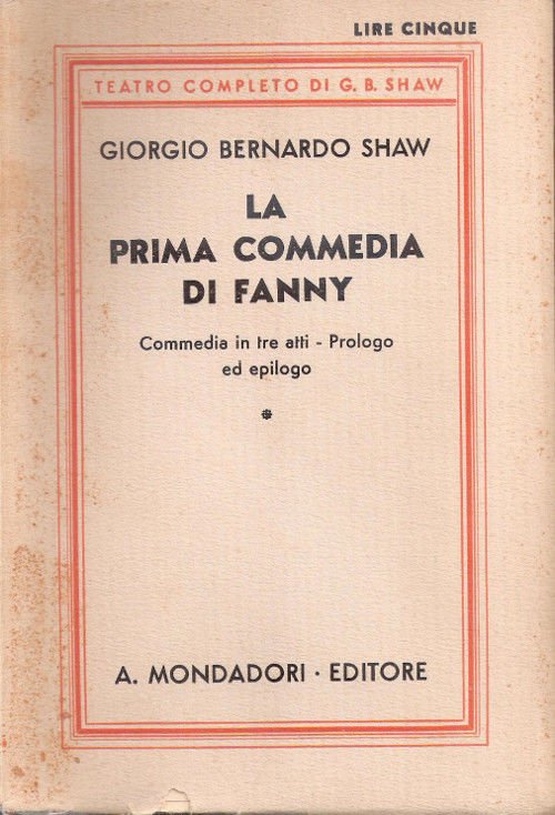 La prima commedia di Fanny - George Bernard Shaw