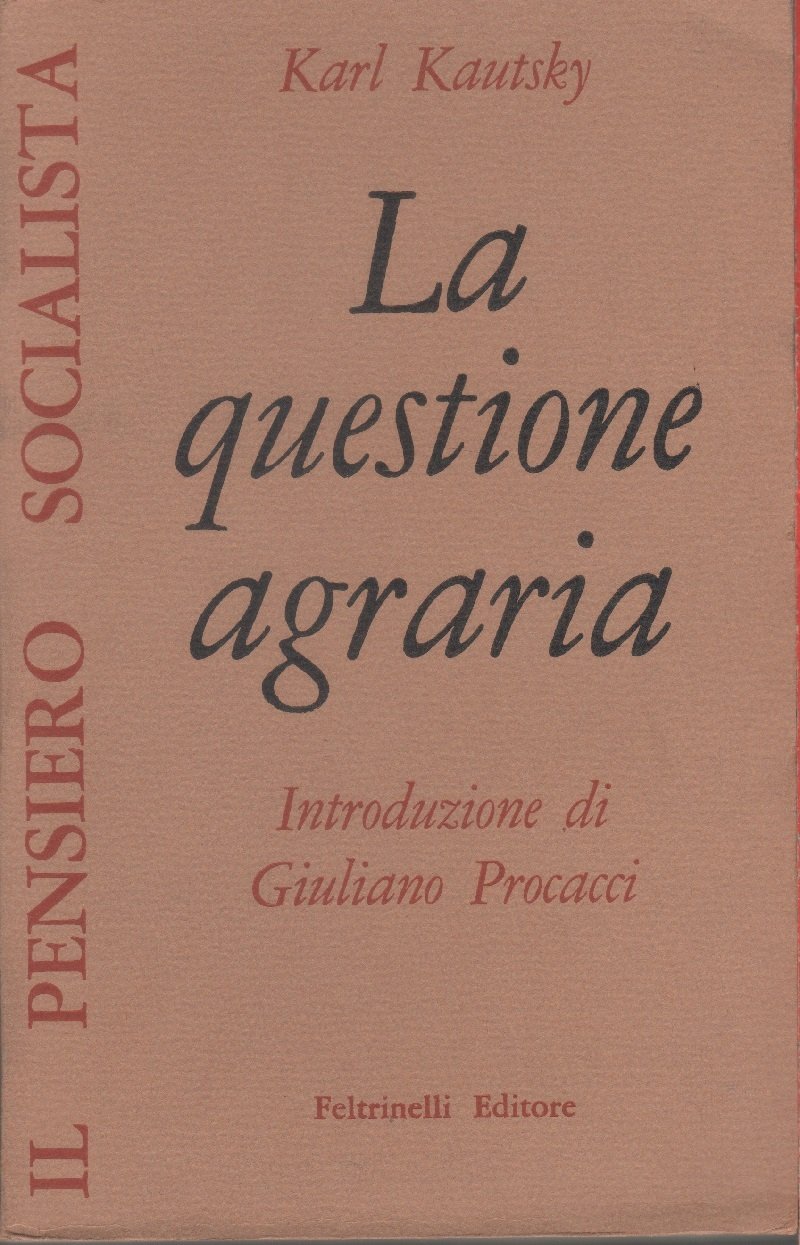 La questione agraria - Karl Kautsky