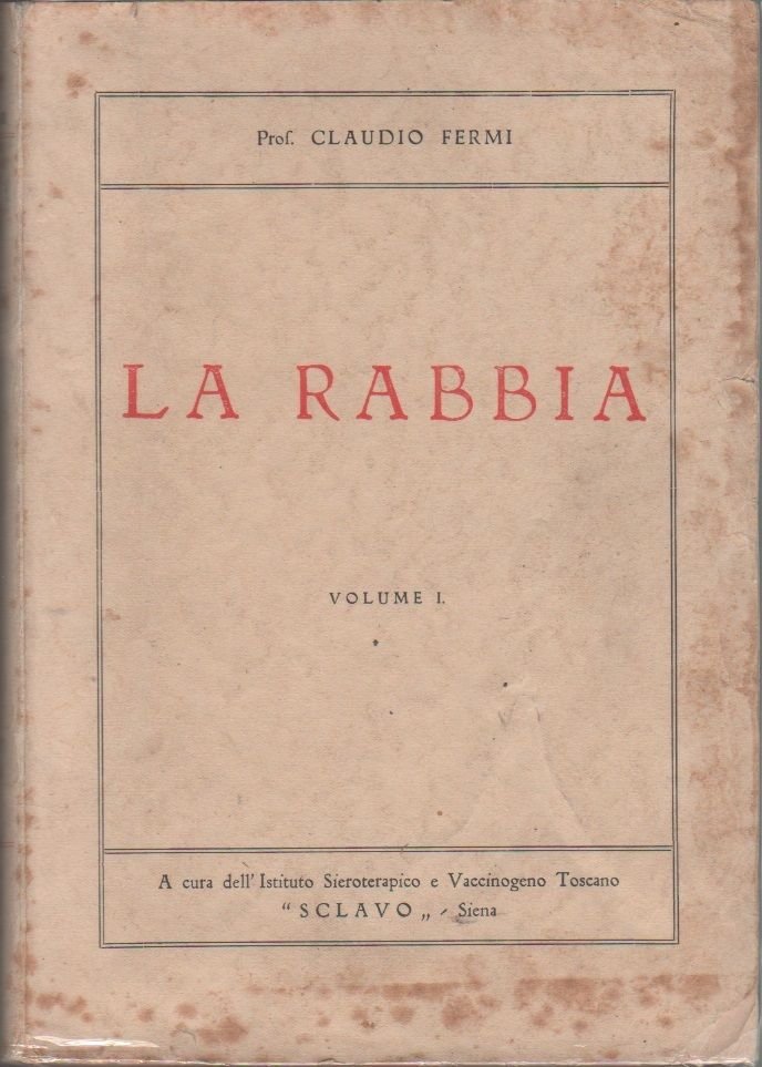 La rabbia (2 voll.) - Claudio Fermi