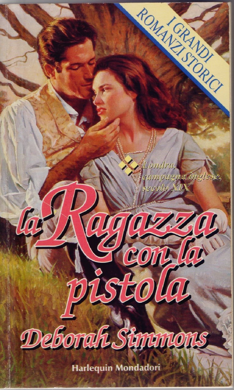 La ragazza con la pistola - Deborah Simmons
