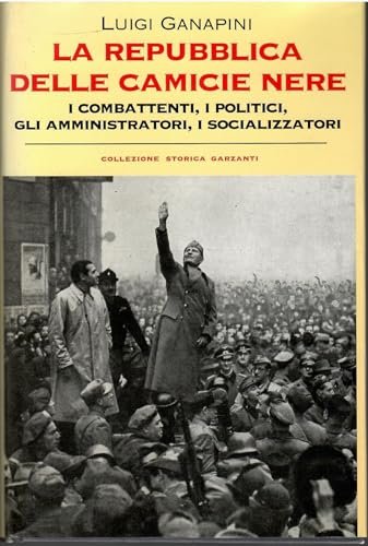 La repubblica delle camicie nere