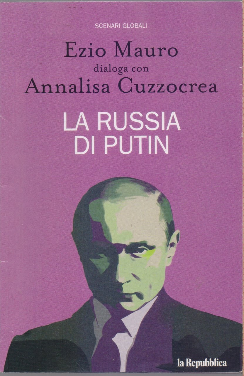 La Russia di Putin - Ezio Mauro dialoga con Annalisa …