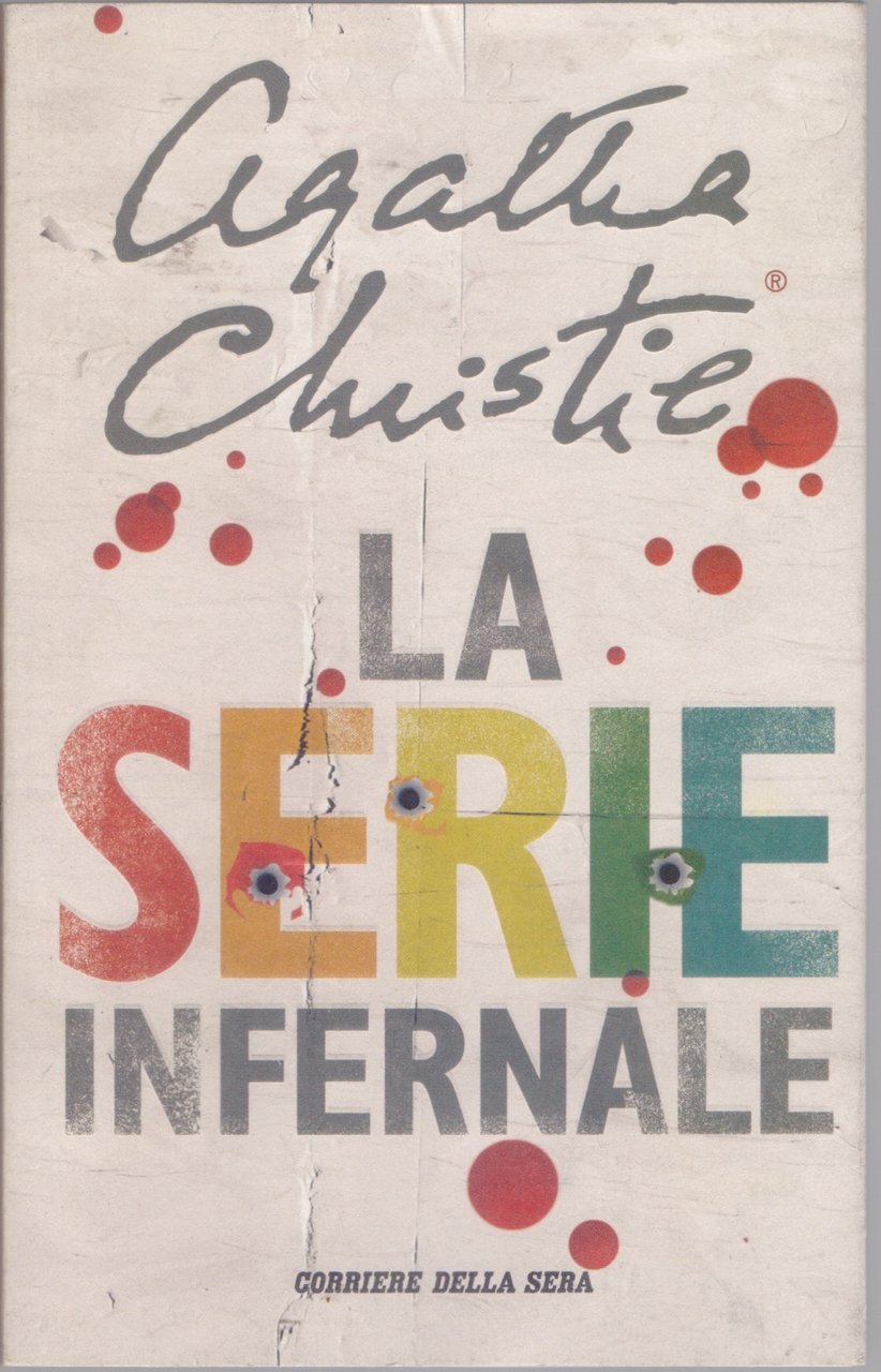 La serie infernale - Agatha Christie