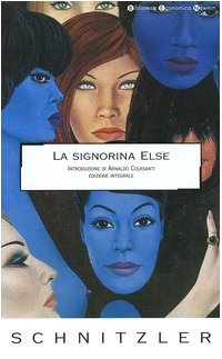 La signorina Else. - Arthur Schnitzler