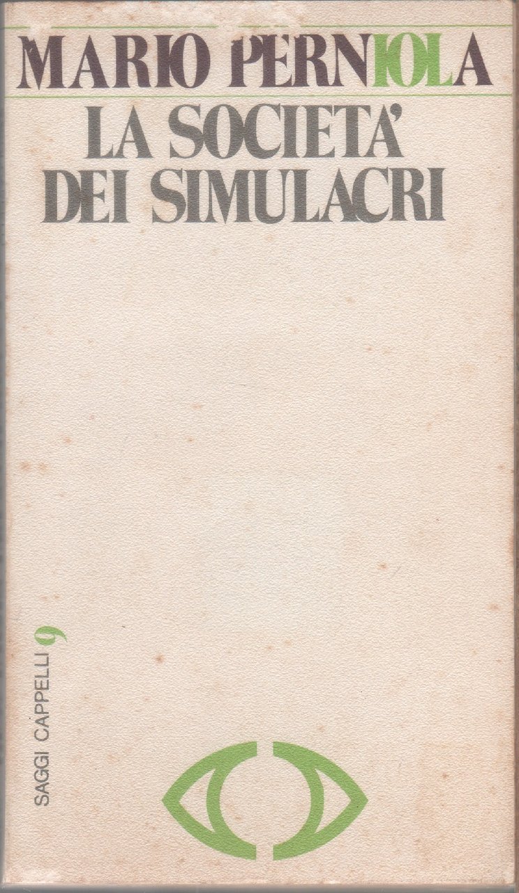 La società dei simulacri - Mario Perniola
