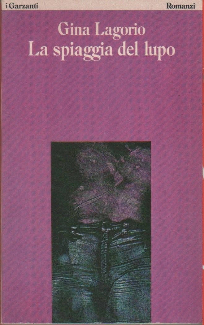 La spiaggia del lupo - Gina Lagorio