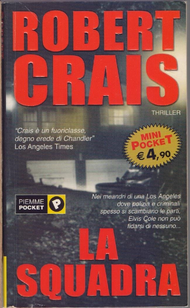 La squadra - Robert Crais