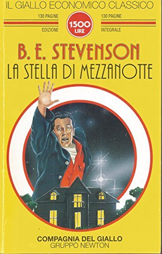 La stella di mezzanotte - Burton Egbert Stevenson
