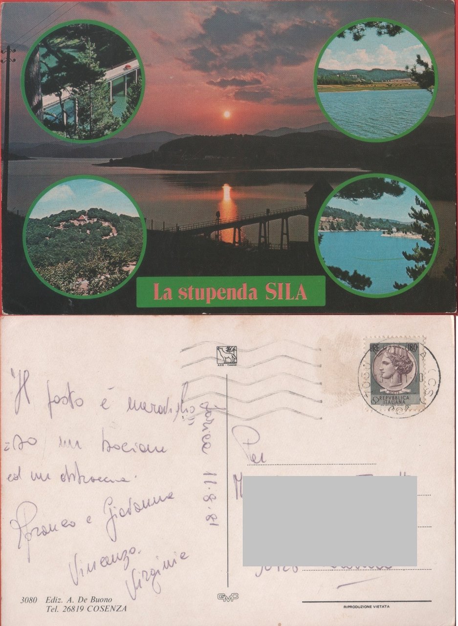 La stupenda Sila (CS). Viaggiata 1981