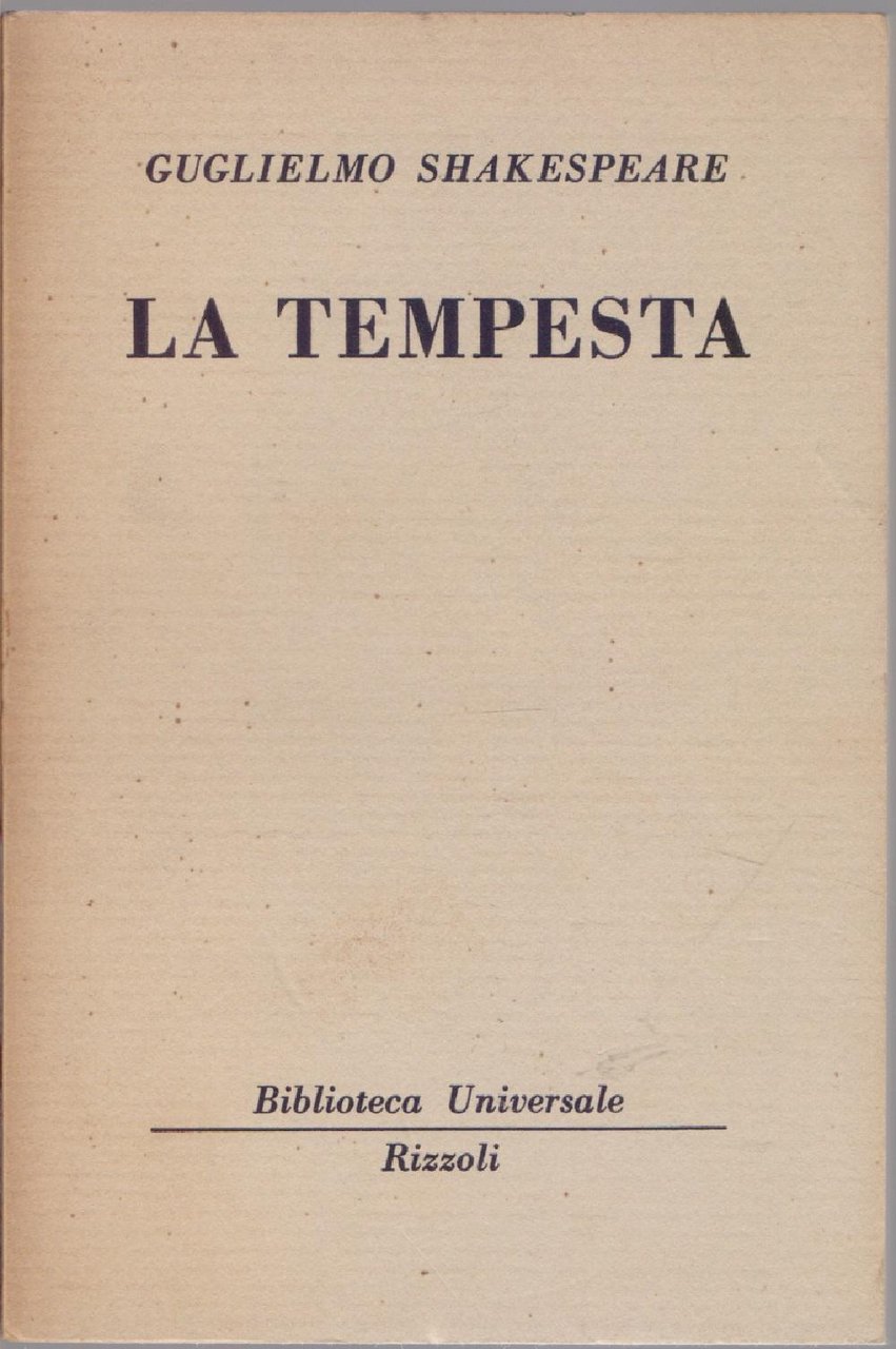 La tempesta ( 1280 B.U.R.) - Guglielmo Shakespeare