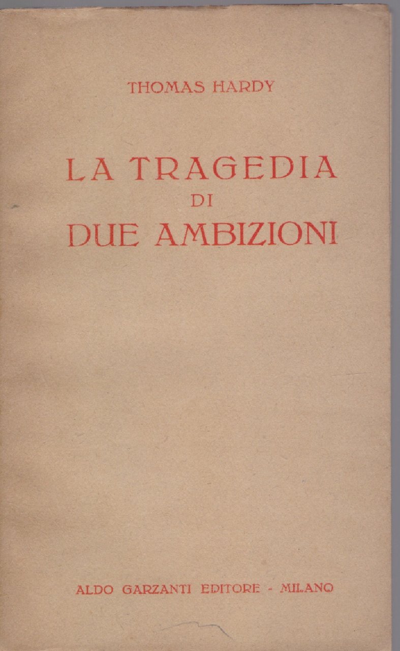 La tragedia di due ambizioni - Thomas Hardy