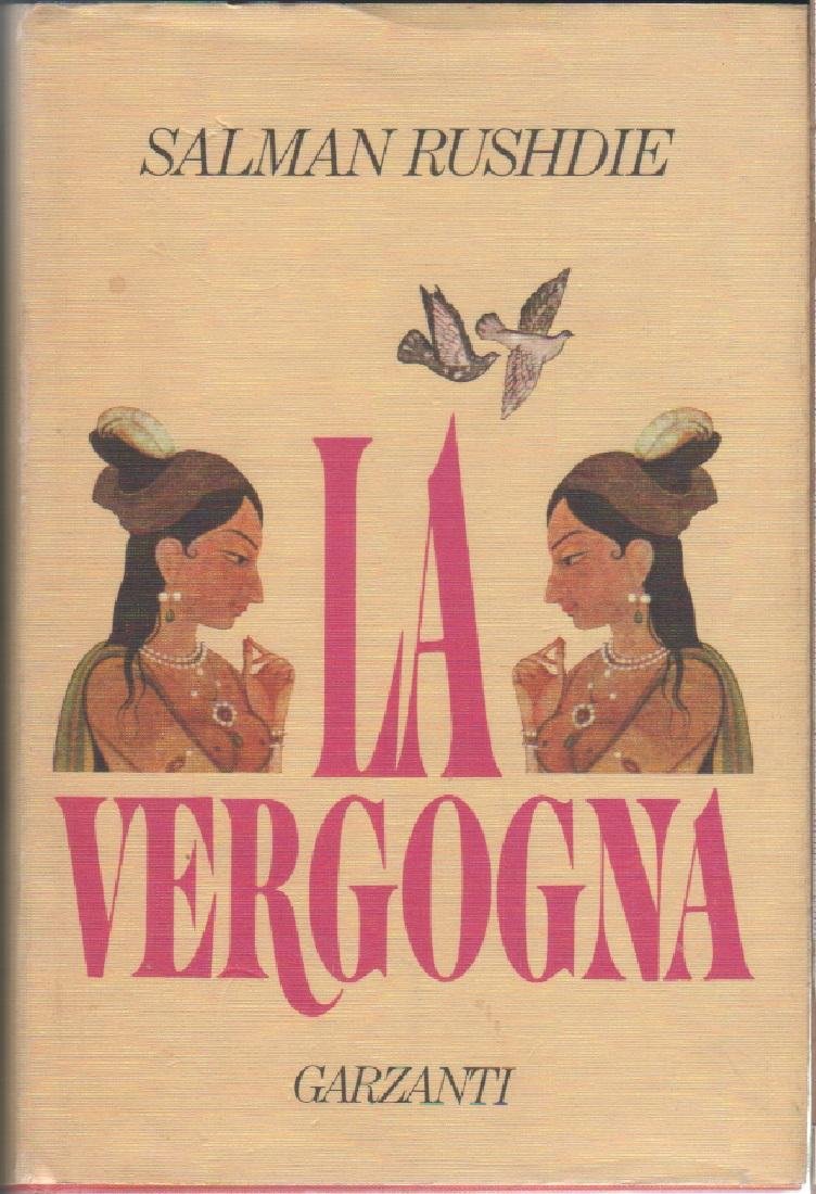 La vergogna - Salman Rushdie