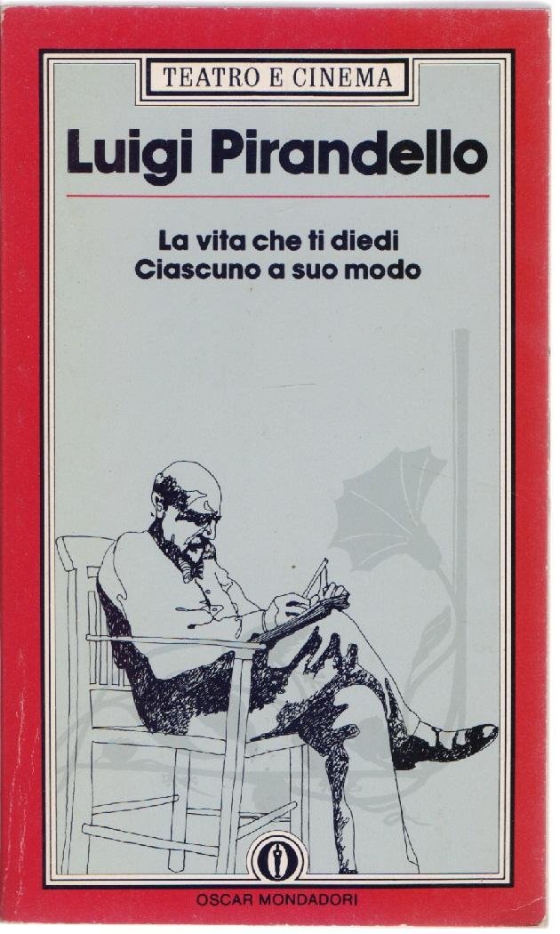 La vita che ti diedi - Ciascuno a suo - …