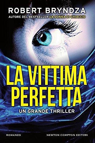 La vittima perfetta - Robert Bryndza