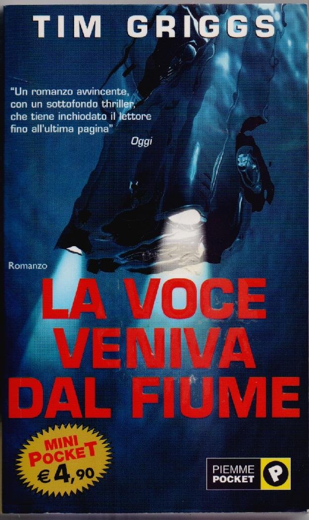 La voce veniva dal fiume - Tim Grigg
