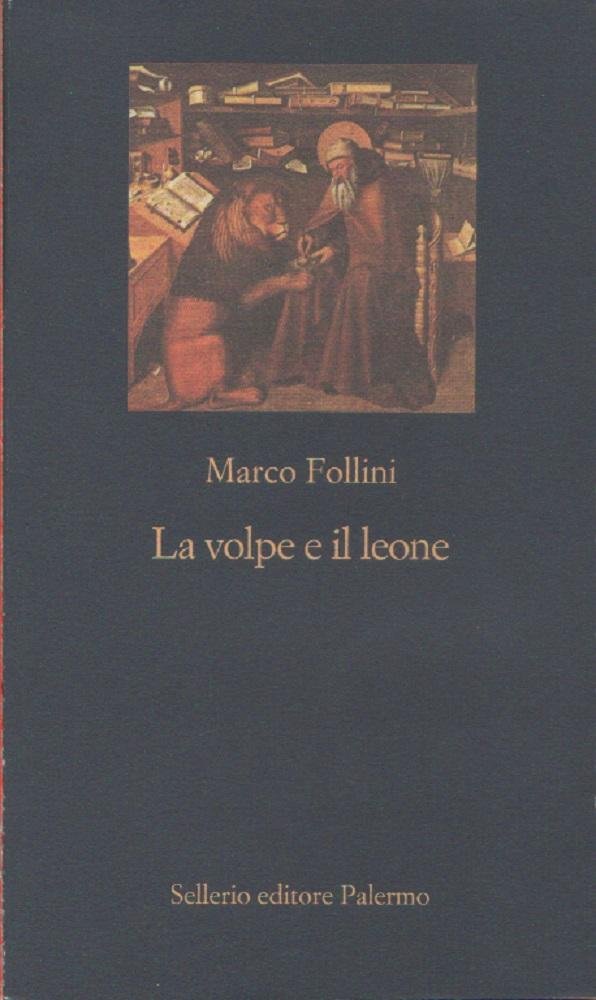 La volpe e il leone - Marco Follini
