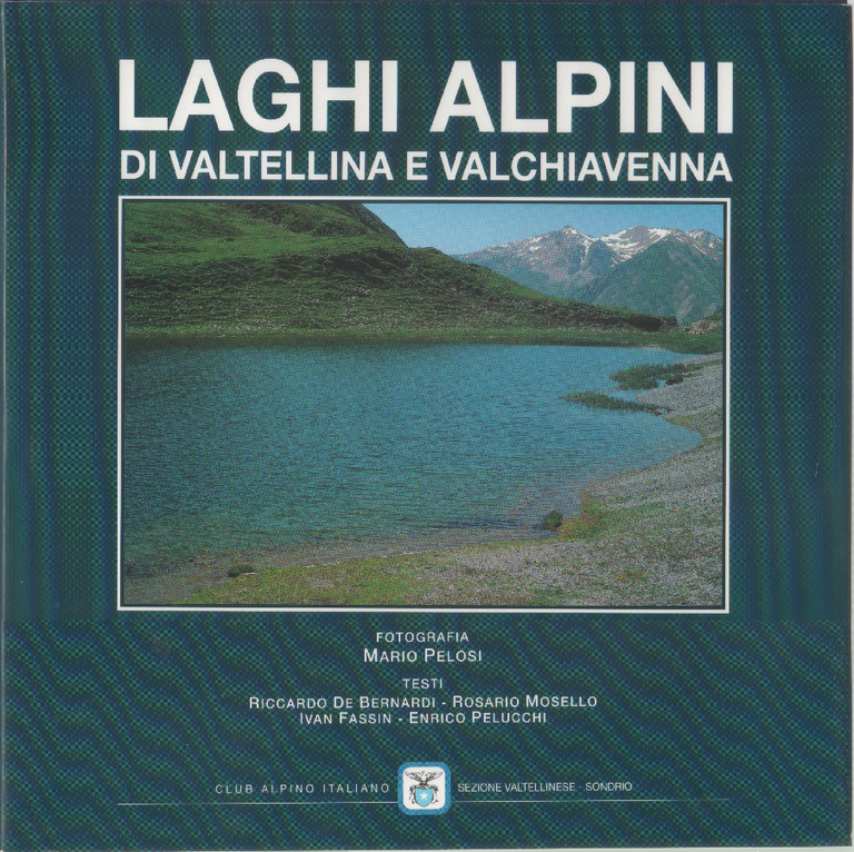 Laghi alpini di Valtellina e Valchiavenna