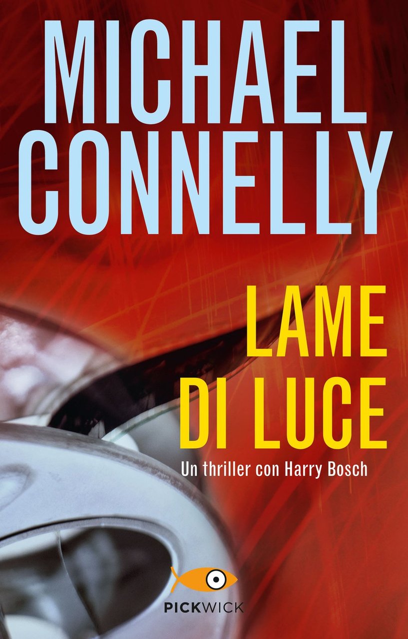 Lame di luce- Michael Connelly