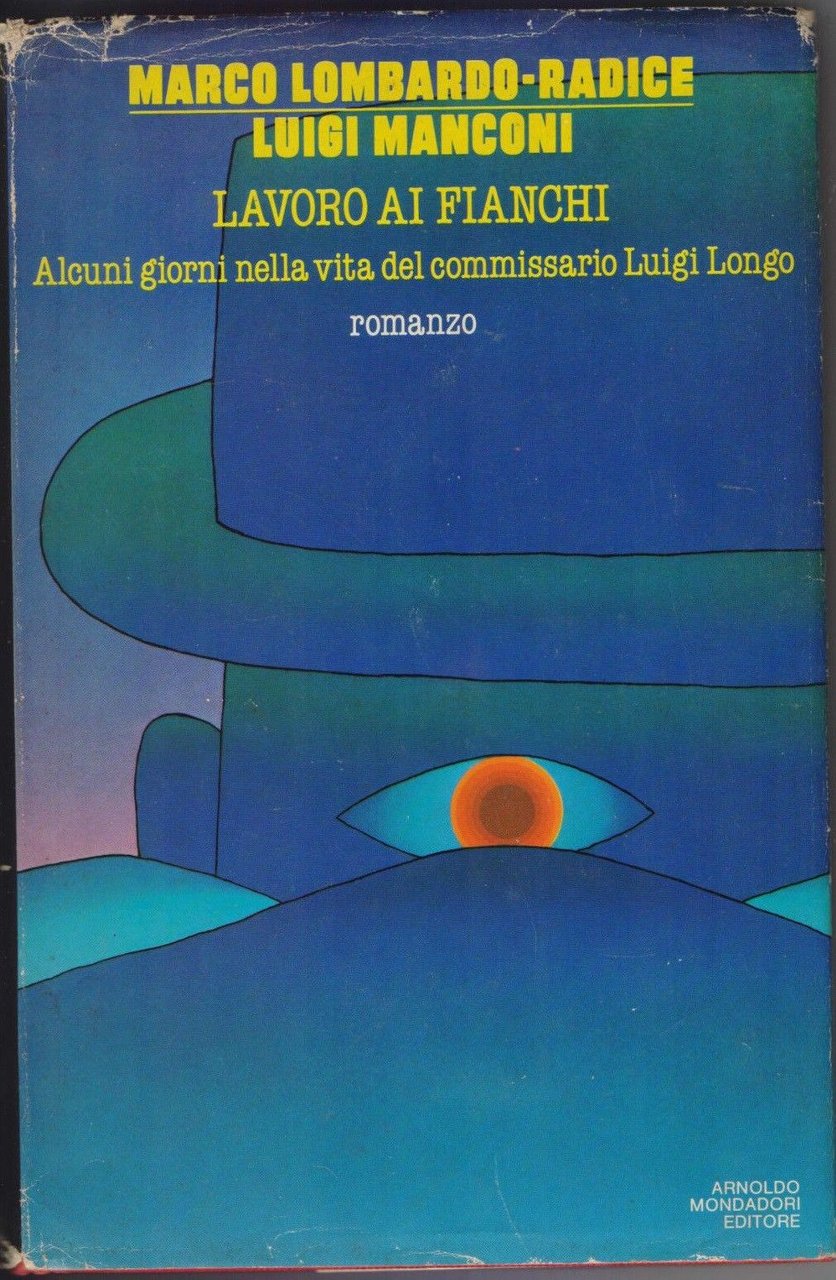 Lavoro ai fianchi - Marco Lombardo-Radice