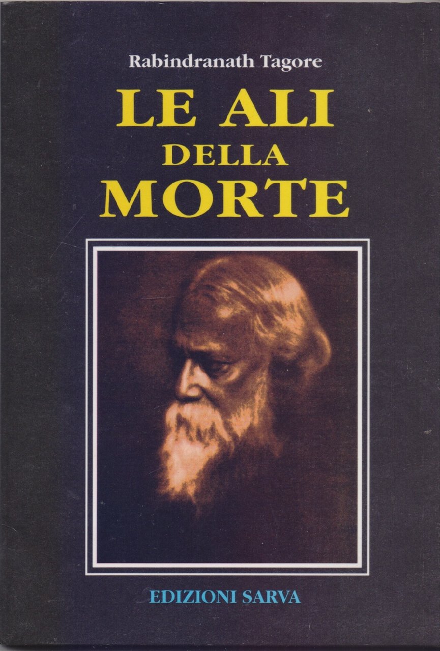 Le ali della morte - Rabindranath Tagore