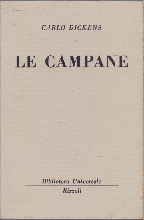 Le campane (414 B.U.R.) - Carlo Dickens