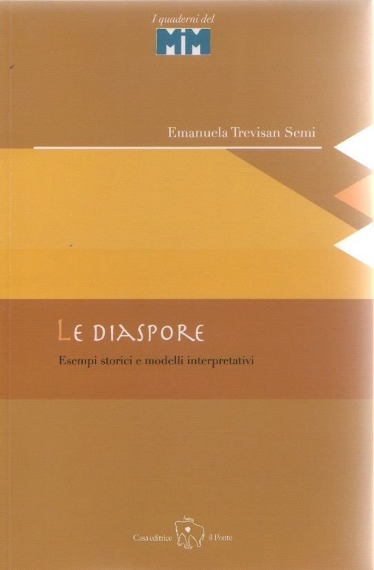 Le diaspore. Una introduzione - Trevisan Semi Emanuela