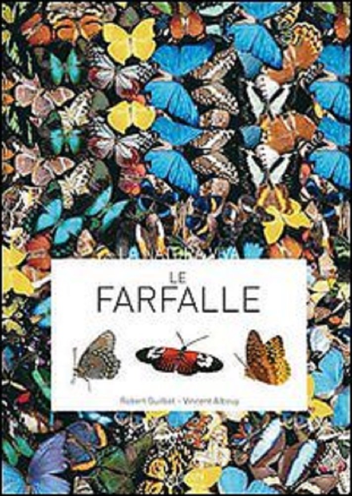 Le farfalle - R. Guilbot, V. Albouy